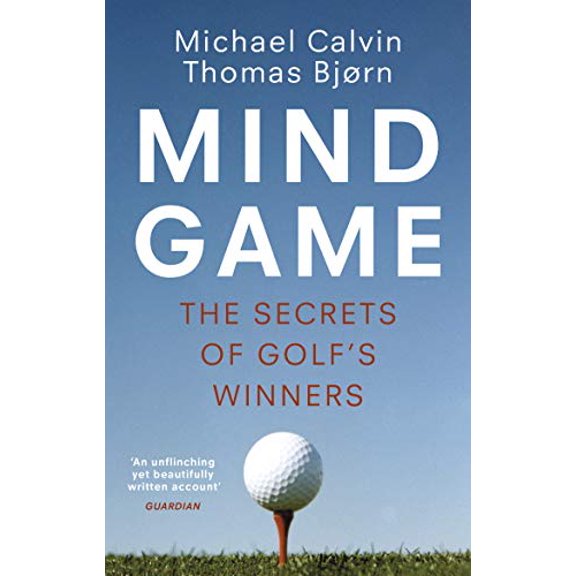 Pre-Owned Mind Game: The Secrets of Golf's Winners (Paperback) 1529110580 9781529110586