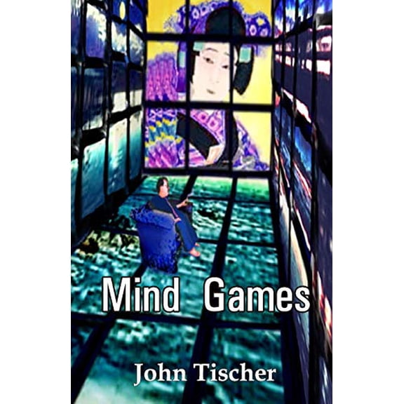 Mind Games Paperback 9388319575 9789388319577 John Tischer