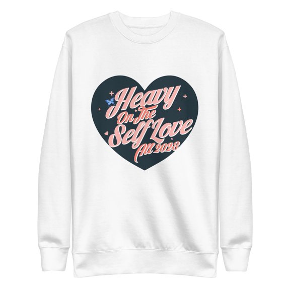 Mind Language Heavy On The Self Love All 2023 Mental Health Sweatshirt
