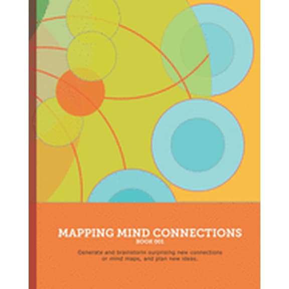 Mind Mapping Journal: Mapping Mind Connections 01 : Generate and brainstorm surprising new connections or mind maps, and plan new ideas. (Series #1) (Paperback)