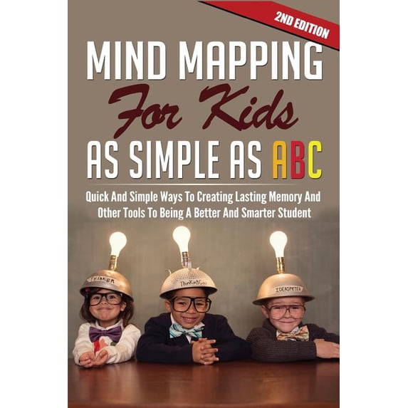 Mind Control Mind Mapping For Kids As Simple As ABC, Book 1, (Paperback)