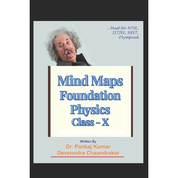 Mind Maps - Physics Foundation - Class X: must for NTSE, IITJEE, NEET, Olympiad (Paperback)