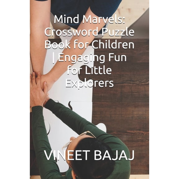 Mind Marvels: Crossword Puzzle Book for Children Engaging Fun for Little Explorers, (Paperback)