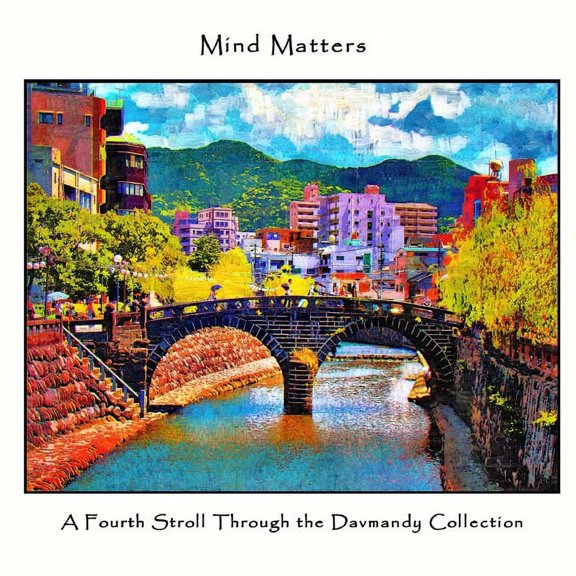 Mind Matters: A Fourth Stroll Through the Davmandy Collection, (Paperback)