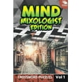 thumbnail image 1 of Mind Mixologist Edition Vol 1: Crossword Puzzles (Paperback), 1 of 1