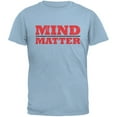 thumbnail image 1 of Mind Over Matter Light Blue Adult T-Shirt - Small, 1 of 1