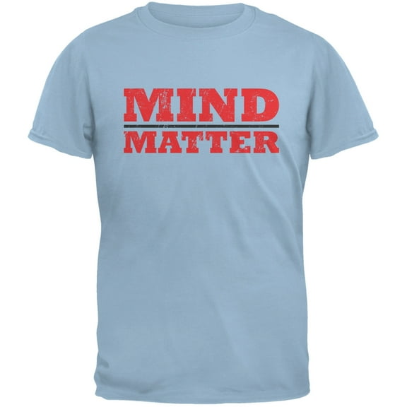 Mind Over Matter Light Blue Adult T-Shirt - X-Large