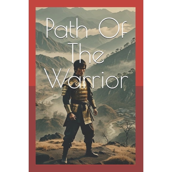 Mind Over Matter Path Of The Warrior: Harnessing Inner Strength, (Paperback)
