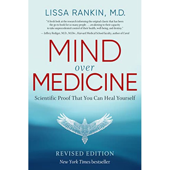 Pre-Owned Mind Over Medicine - Revised Edition: Scientific Proof That You Can Heal Yourself (Paperback) 1401959881 9781401959883