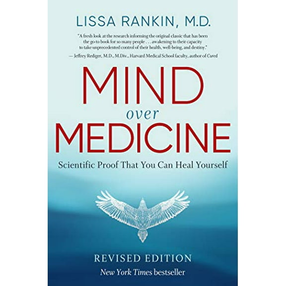 Pre-Owned Mind Over Medicine - Revised Edition: Scientific Proof That You Can Heal Yourself (Paperback) 1401959881 9781401959883