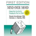 thumbnail image 1 of Mind Over Mood, First Edition : Change How You Feel by Changing the Way You Think (Edition 1) (Paperback), 1 of 1