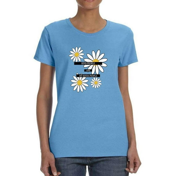 Mind People My Kinda People T-Shirt Women -Image by Shutterstock, Female Large