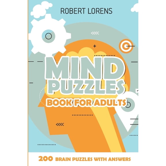 Logic Puzzle Games: Mind Puzzles Book for Adults: Lighthouses Puzzles - 200 Brain Puzzles with Answers (Paperback)