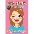 thumbnail image 1 of Mind Reader: Book 1: My New Life, (Paperback), 1 of 1