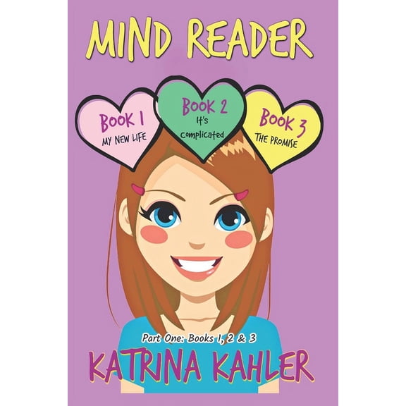 Mind Reader Mind Reader - Part One: Books 1, 2 & 3: Books for Girls, Book 1, (Paperback)