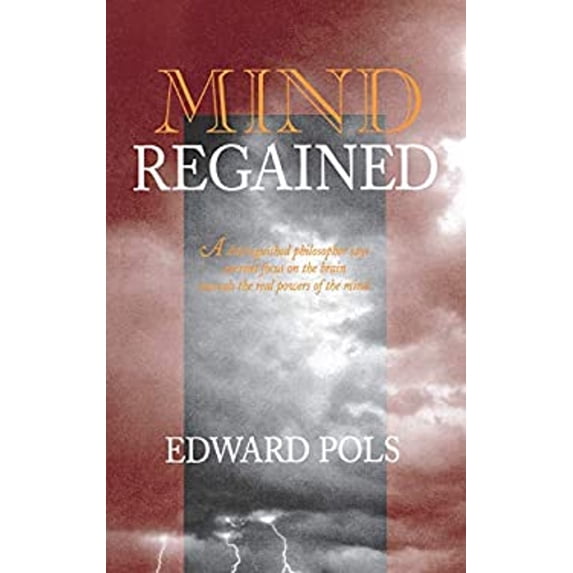 Pre-Owned Mind Regained (Hardcover) 0801435315 9780801435317