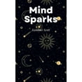 thumbnail image 1 of Mind Sparks, (Paperback), 1 of 1