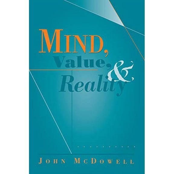 Pre-Owned Mind, Value, and Reality (Paperback) 0674007131 9780674007130