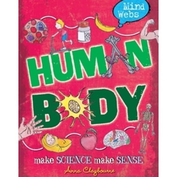 Mind Webs: Mind Webs: Human Body (Paperback)