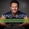 thumbnail image 1 of Mind Your Body: 4 Weeks To A Leaner, Slimmer, Healthier You In Just 15 Minutes A Day, 1 of 1