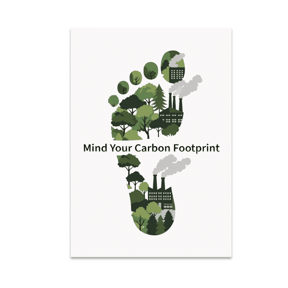 Mind Your Carbon Footprint Art - Eco-Conscious Decor Enthusiast - 13x19 Poster Print