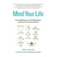 thumbnail image 1 of Mind Your Life: How Mindfulness Can Build Resilience and Reveal Your Extraordinary, (Paperback), 1 of 1