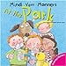 Pre-Owned Mind Your Manners : At the Park (Paperback) 9780764131684