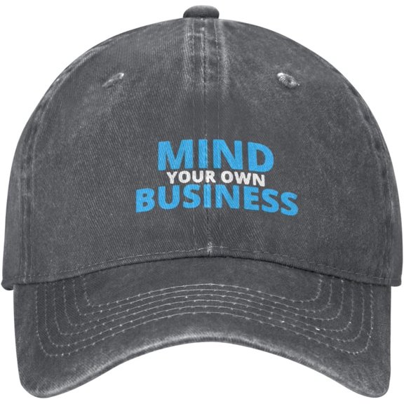 Mind Your Own Business Cap for Men Women Washed Cotton Golf Dad Hat Adjustable Low Profile Baseball Cap