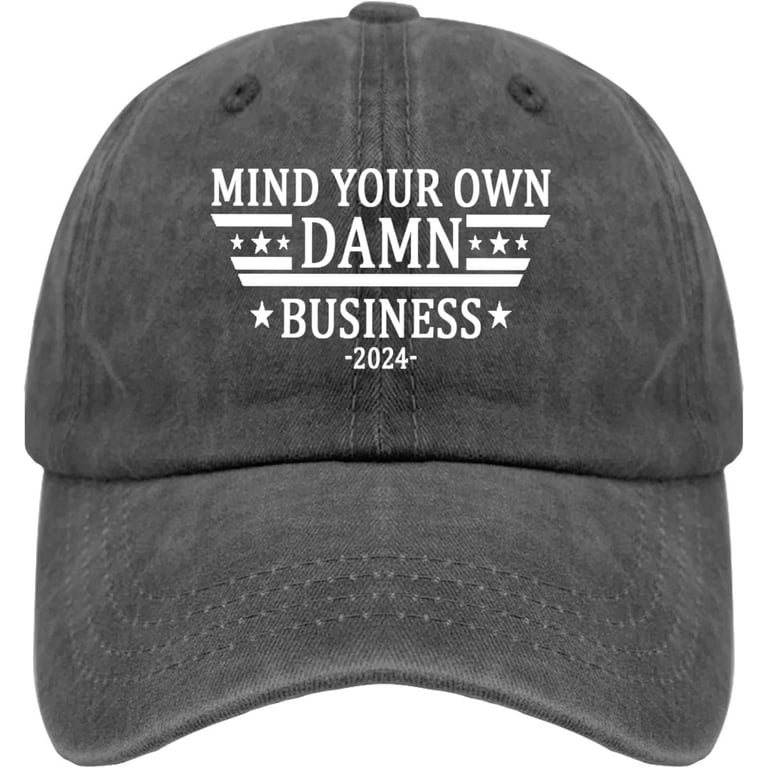 Mind Your Own Damn Business Baseball Cap Vintage Cotton Washed Baseball Caps Adjustable Dad Hat Walmart