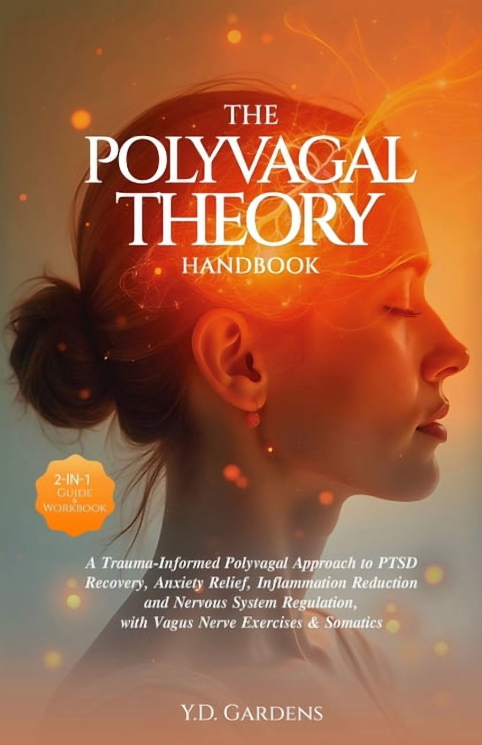 Mind & Body Trauma Recovery The Polyvagal Theory Handbook: A Trauma ...