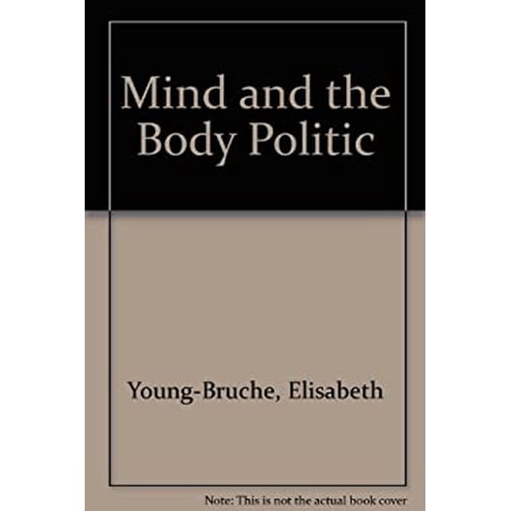 Pre-Owned Mind and the Body Politic 9780415901185 Used