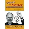 thumbnail image 1 of Pre-Owned Mind Into Matter: A New Alchemy of Science and Spirit (Paperback) 0966132769 9780966132762, 1 of 1