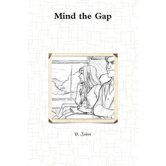 Mind the Gap, (Paperback)