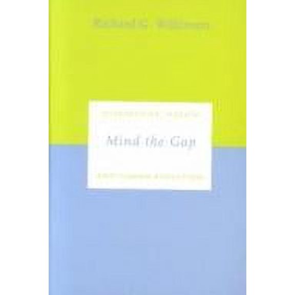 Pre-Owned Mind the Gap: Hierarchies, Health, and Human Evolution (Hardcover) 0300089538 9780300089530