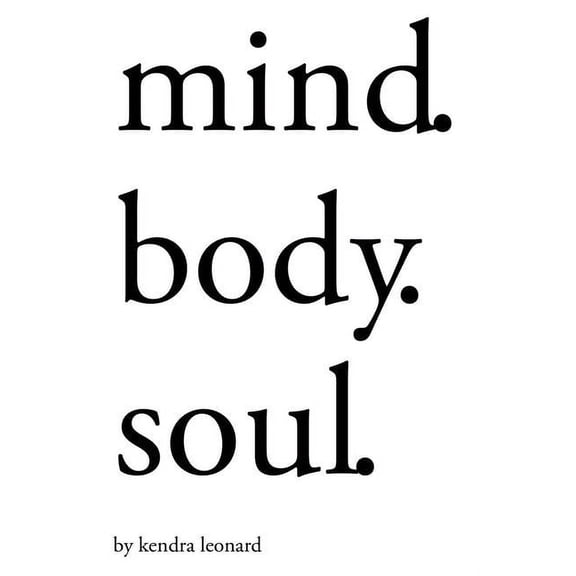 Mind.Body.Soul., (Paperback)