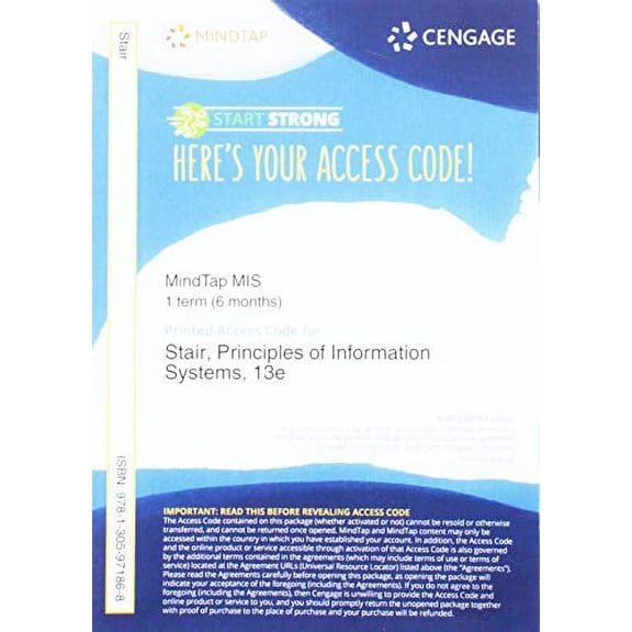 MindTap MIS, 1 term (6 months) Printed Access Card for Stair/Reynolds Principles of Information Systems, 9781305971868, Paperback, 13