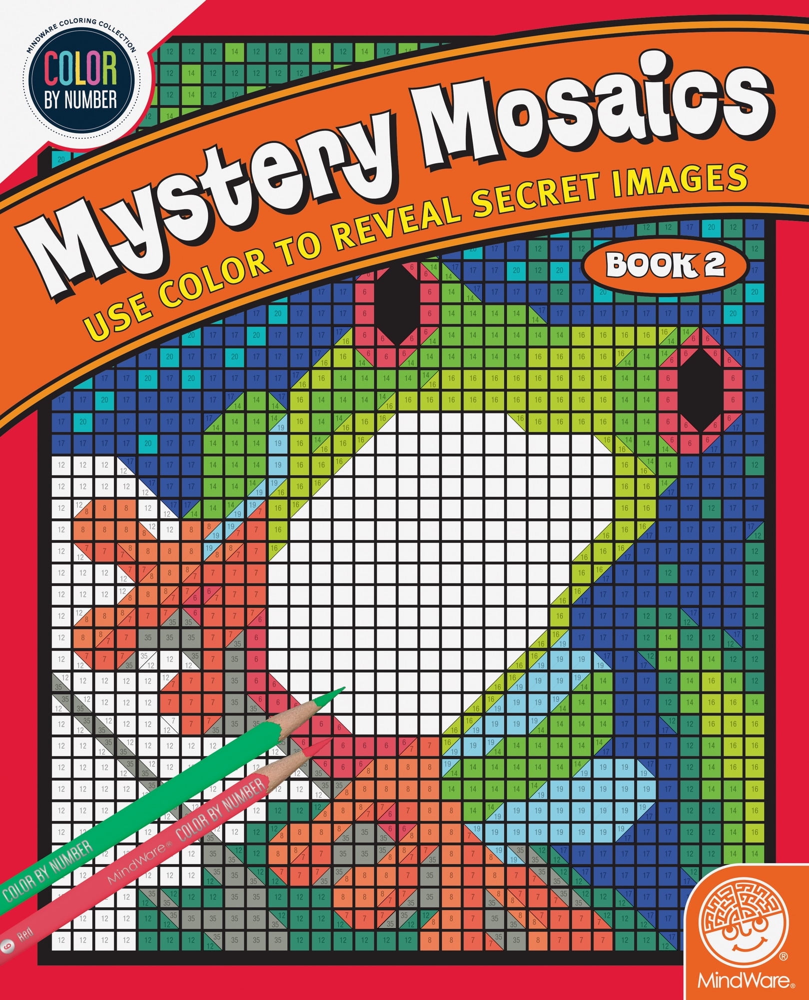 MindWare Color By Number Mystery Mosaics: Book 2, Reveal 18 Amazing Images Disguised as Numbered Squares, Ages 6 & up
