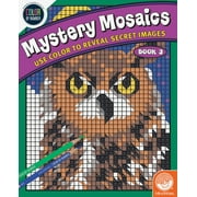 MindWare Color By Number Mystery Mosaics: Book 3 - Featuring 18 Perforated Pages Including 4 Fold-Out 10" x 15" - Ages 6+