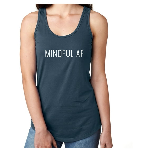 Mindful AF Racerback Tank