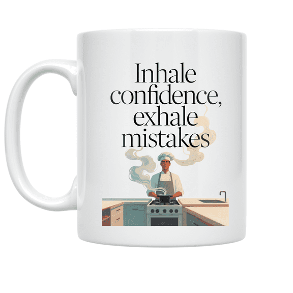 Mindful Cooking Inspiration - Home Chef - 11 oz Ceramic Coffee Mug