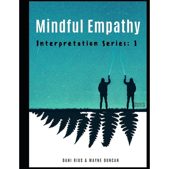 Mindful Empathy: Mindful Empathy: Interpretation Series 1 (Paperback)