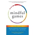 thumbnail image 1 of Pre-Owned Mindful Games: Sharing Mindfulness and Meditation with Children, Teens, and Families (Paperback) 1611803691 9781611803693, 1 of 1