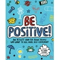thumbnail image 1 of Mindful Kids Be Positive!, (Paperback), 1 of 1