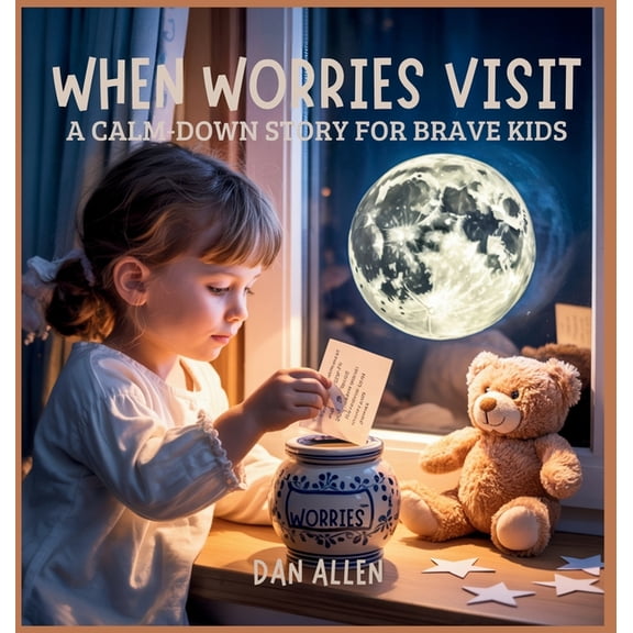 Mindful Me When Worries Visit: A Calm Down Story for Brave Kids, Book 11, (Hardcover)