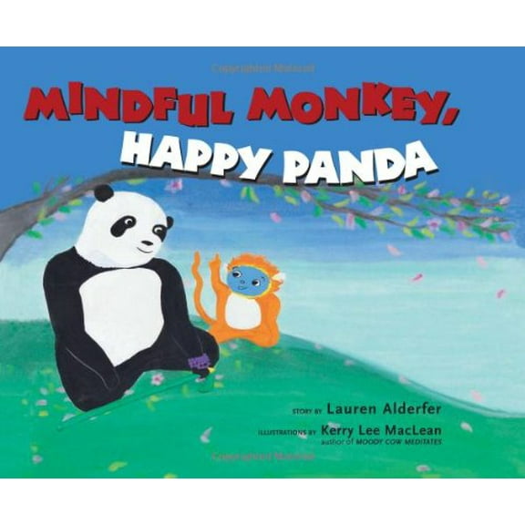 Pre-Owned Mindful Monkey, Happy Panda (Hardcover) 0861716833 9780861716838