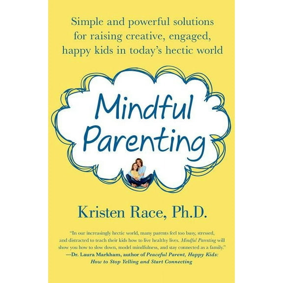 Mindful Parenting, (Paperback)