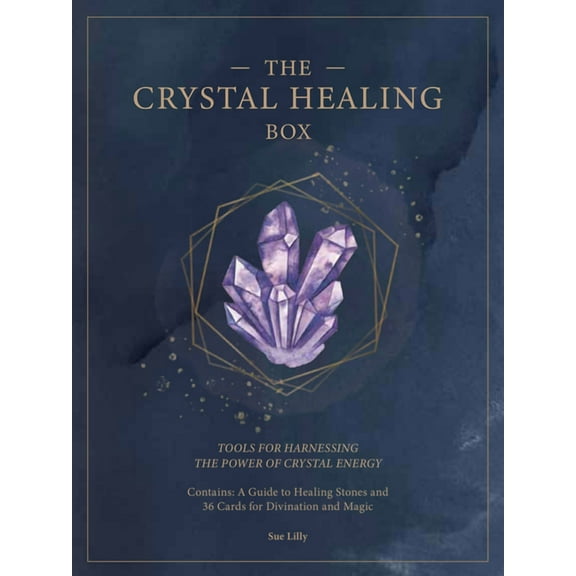 Mindful Practice Deck: The Crystal Healing Box : Tools for Harnessing the Power of Crystal Energy (Series #2) (Kit)