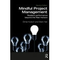 thumbnail image 1 of Mindful Project Management: Resilient Performance Beyond the Risk Horizon, (Hardcover), 1 of 1