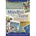 thumbnail image 1 of Pre-Owned Mindful Tarot: Bring a Peace-Filled, Compassionate Practice to the 78 Cards Paperback, 1 of 1