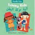 thumbnail image 1 of Mindful Tots Mindful Tots: Tummy Ride (Bilingual Arabic &amp; English), (Board Book), 1 of 1